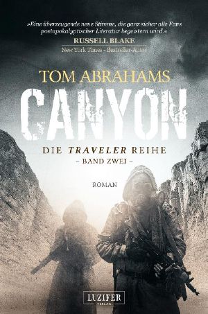 [Traveler Reihe 02] • Canyon